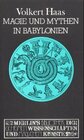 Buchcover Magie und Mythen in Babylonien