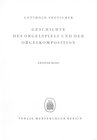 Buchcover Geschichte des Orgelspiels und der Orgelkomposition