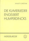 Buchcover Die Klavierlieder Engelbert Humperdincks