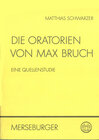 Buchcover Die Oratorien von Max Bruch