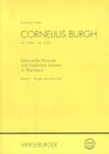 Buchcover Cornelius Burgh (um 1590-1638), Band 1: Leben und Werk