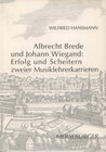 Buchcover Albrecht Brede und Johann Wiegand: Erfolg und Scheitern zweier Musiklehrerkarrieren