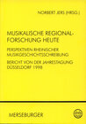 Buchcover Musikalische Regionalforschung heute - Perspektiven rheinischer Musikgeschichtsschreibung