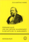 Buchcover Ferdinand Hiller und das virtuose Klavierkonzert in der Mitte des 19. Jahrhunderts