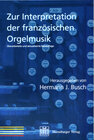 Buchcover Zur Interpretation der französischen Orgelmusik