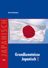 Buchcover Grundkenntnisse Japanisch 1 + 2 und Hiragana und Katakana Übungen / Grundkenntnisse Japanisch I