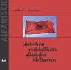 Buchcover Lehrbuch der vereinheitlichten albanischen Schriftsprache. Begleit-CD