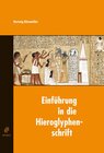 Buchcover Einführung in die Hieroglyphenschrift