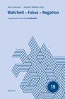 Buchcover Wahrheit – Fokus – Negation