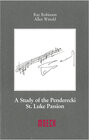 Buchcover A Study of the Penderecki St. Luke Passion