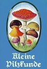 Buchcover Kleine Pilzkunde