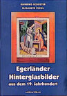 Buchcover Egerländer Hinterglasbilder aus dem 19. Jahrhundert