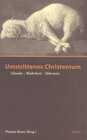 Buchcover Umstrittenes Christentum