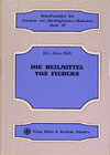 Buchcover Die Heilmittel von Fiebern