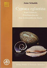 Buchcover Cypraea egliantina, Kauri-Schnecke - Eine homöopathische Studie