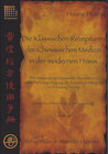 Buchcover Die Klassischen Rezepturen der Chinesische Medizin in der modernen Praxis
