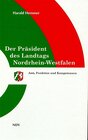 Buchcover Der Präsident des Landtags Nordrhein-Westfalen