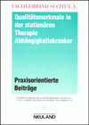 Buchcover Qualitätsmerkmale in der stationären Therapie Abhängigkeitskranker