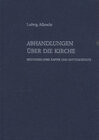 Buchcover Abhandlungen über die Kirche. Besonders ihre Ämter und Gottesdienste