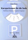 Buchcover Kurzparkzonen für die Seele I