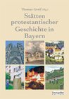 Buchcover Stätten protestantischer Geschichte in Bayern