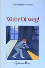 Buchcover Wohr Di weg!