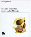 Buchcover Enossale Implantate in der oralen Chirurgie