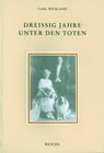 Buchcover Dreissig Jahre unter den Toten / Dreißig Jahre unter den Toten