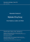 Buchcover Mykola Chvyl'ovyj. Eine Studie zu Leben und Werk