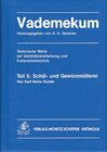 Buchcover Vademekum – Technische Werte der Getreideverarbeitung und Futtermitteltechnik / Teil 5: Schäl- und Gewürzmüllerei