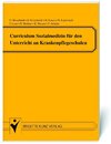 Buchcover Curriculum Sozialmedizin für den Unterricht an Krankenpflegeschulen