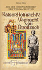 Buchcover Kaiser Heinrich IV. / Wiprecht von Groitzsch