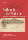 Buchcover Aufbruch in die Moderne. Nürnberger Geschäftsbriefe im 19. Jahrhundert