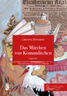Buchcover Das Märchen von Komanditchen