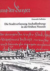 Buchcover Die Stadtverfassung Aschaffenburgs in der frühen Neuzeit