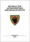 Buchcover Beiträge zur altbayerischen Kirchengeschichte, Band 54 (2012)