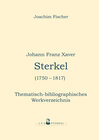 Buchcover Johann Franz Xaver Sterkel (1750–1817)