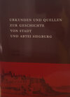 Buchcover Urkunden und Quellen zur Geschichte von Stadt und Abtei Siegburg