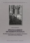 Buchcover Zwangsarbeit im Erzbistum Köln