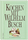 Buchcover Kochen mit Wilhelm Busch