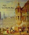 Buchcover Alt-Würzburg, einst und jetzt