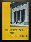 Buchcover Die letzten Tage mit Adolf Hitler