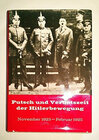 Buchcover Putsch- und Verbotszeit der Hitlerbewegung November 1923 - Februar 1925