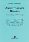 Buchcover Ancient Chinese Bronzes