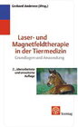 Buchcover Lasertherapie und Magnetfeldtherapie in der Tiermedizin
