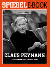 Buchcover Claus Peymann - Kanzler kann jeder, Theater nicht