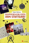 Buchcover Hinter den Kulissen von Stuttgart