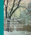 Buchcover Karl Biese - Naturmotive zwischen Nordsee und Schwarzwald