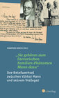 Buchcover „Sie gehören zum literarischen Familien-Phänomen Mann dazu“: Der Briefwechsel zwischen Viktor Mann und seinem Verleger. 