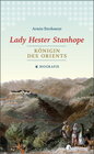 Buchcover Lady Hester Stanhope. Königin des Orients